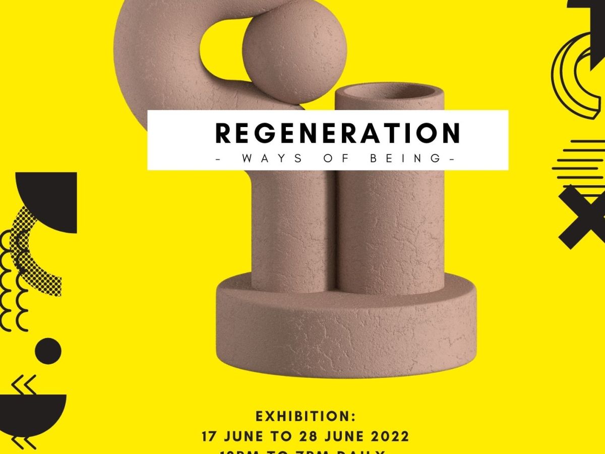 Reflection on art show ‘regeneration-ways of being’